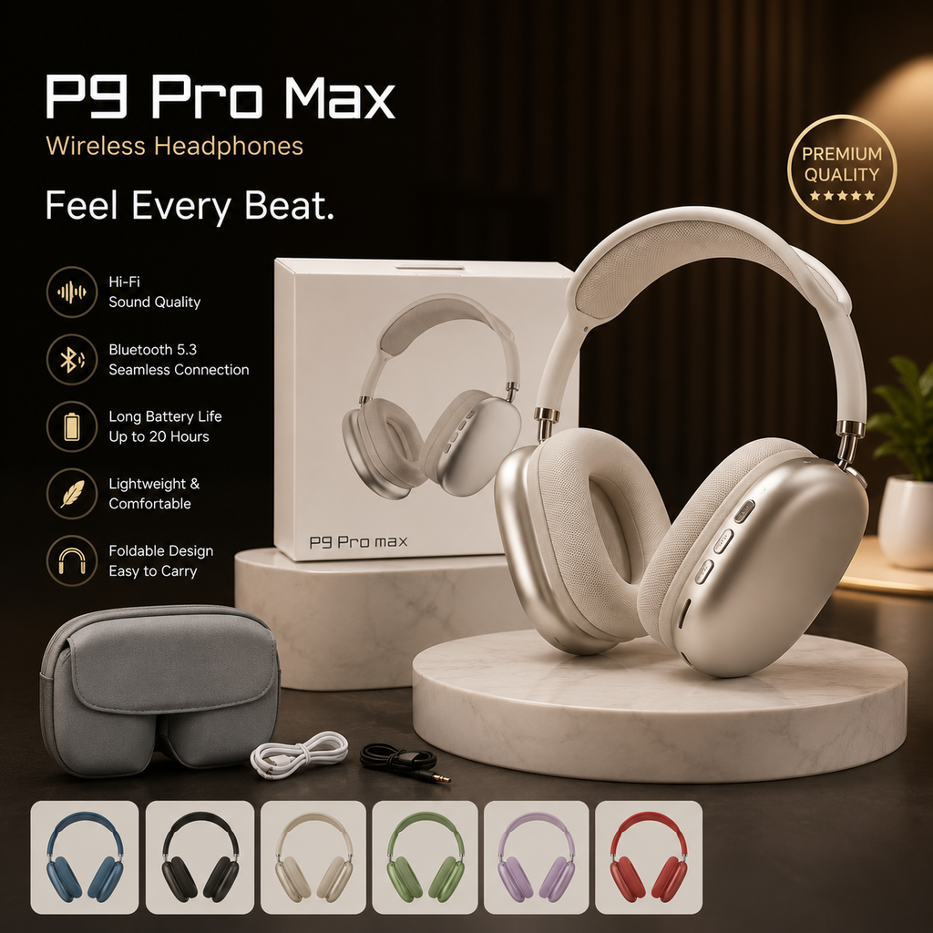 P9 Pro Max Wireless Bluetooth Headphones – Hi-Fi Stereo Sound | Bluetooth 5.3 | Up to 20 Hours Battery | Foldable Over-Ear Headset